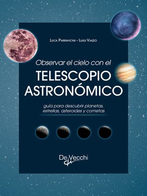 cover image of Observar el cielo con el telescopio astronómico